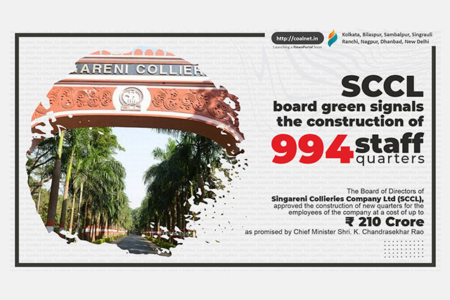 SCCL board green signals the construction of 994 staff quarters